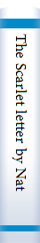 The Scarlet letter by Nathaniel Hawthorne