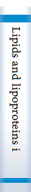 Lipids and lipoproteins in clinical practice