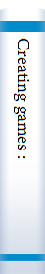 Creating games :