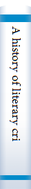 A history of literary criticism