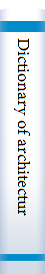Dictionary of architecture & construction